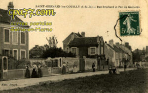 St Germain Sur Morin (Seine-et-Marne) - Rue Brochard et Pré les Guillards