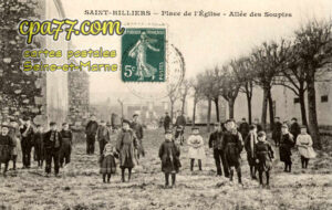 St Hilliers (Seine-et-Marne) - Place de l&rsquo;Eglise – Allée des Soupirs