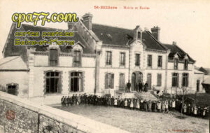 St Hilliers (Seine-et-Marne) - Mairie et Ecoles
