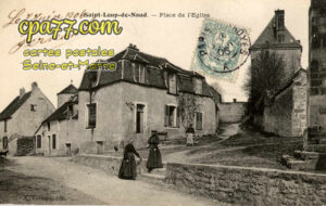 St Loup De Naud (Seine-et-Marne) - Place de l&rsquo;Eglise