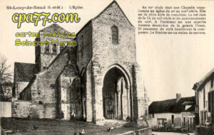 St Loup De Naud (Seine-et-Marne) - L&rsquo;Eglise