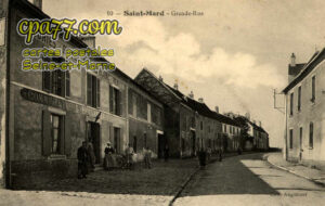 St Mard (Seine-et-Marne) - Grande-Rue