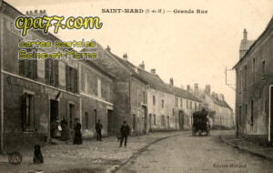 St Mard (Seine-et-Marne) - Grande Rue