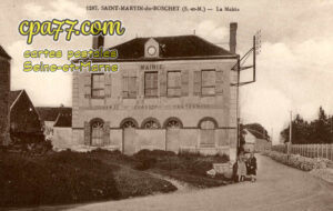 St Martin Du Boschet (Seine-et-Marne) - La Mairie