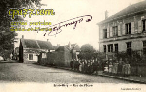 St Méry (Seine-et-Marne) - Rue de l&rsquo;Ecole
