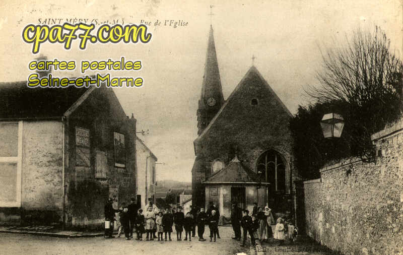 St Méry (Seine-et-Marne) - Rue de l&rsquo;Eglise