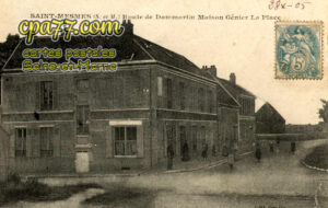 St Mesmes (Seine-et-Marne) - Route de Dammartin – Maison Génier – La Place