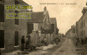 St Mesmes (Seine-et-Marne) - Rue Royale