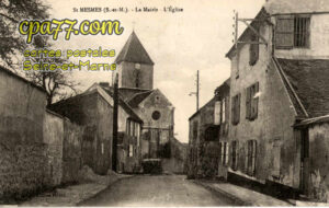 St Mesmes (Seine-et-Marne) - La Mairie – l&rsquo;église