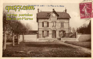 St Ouen En Brie (Seine-et-Marne) - La Place et la Mairie