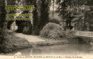 St Ouen Sur Morin (Seine-et-Marne) - Vallée du Morin – Saint-Ouen-sur-Morin (S.-et-M.) – Château de la Brosse