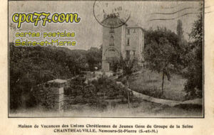 St Pierre Lès Nemours (Seine-et-Marne) - Maison de Vacances des Unions Chrétiennes de Jeunes Gens du Groupe de la Seine