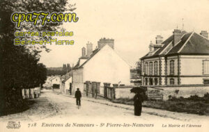 St Pierre Lès Nemours (Seine-et-Marne) - Environs de Nemours – La Mairie et l’Avenue