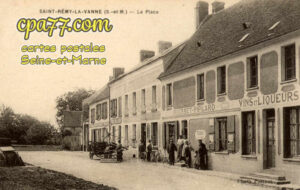 St Rémy De La Vanne (Seine-et-Marne) - La Place