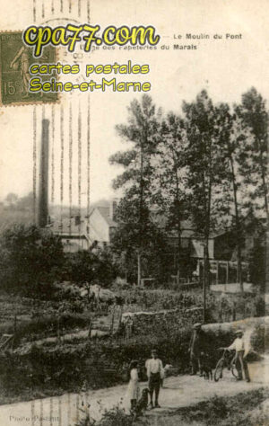 St Rémy De La Vanne (Seine-et-Marne) - Le Moulin du Pont – Usine des Papeteries du Marais