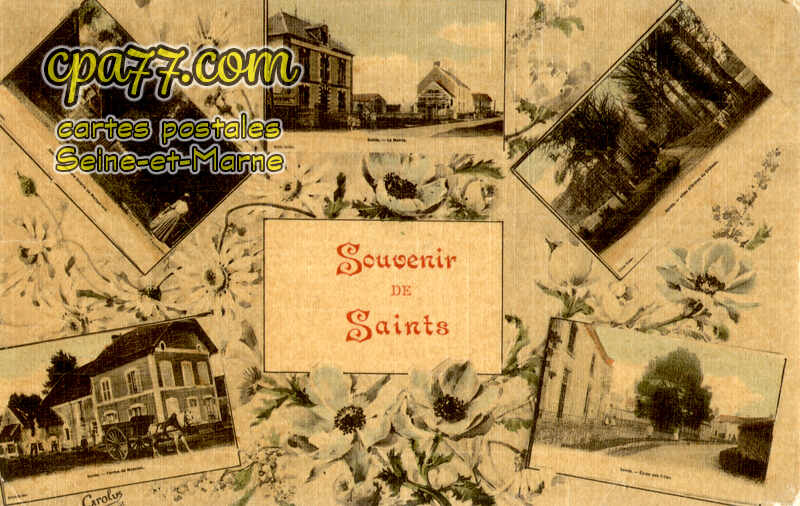 Saints (Seine-et-Marne) - Souvenir de Saints