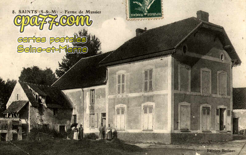 Saints (Seine-et-Marne) - Ferme de Mussiez