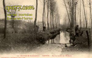 Saints (Seine-et-Marne) - Sur les bords de l&rsquo;Aubetin