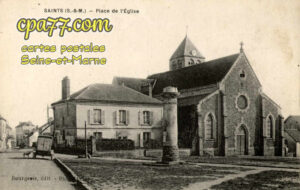 Saints (Seine-et-Marne) - Place de l&rsquo;Eglise
