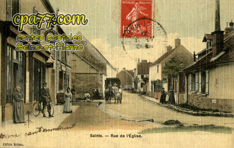 Saints (Seine-et-Marne) - Rue de l&rsquo;Eglise
