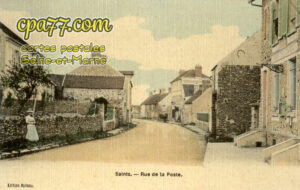 Saints (Seine-et-Marne) - Rue de la Poste