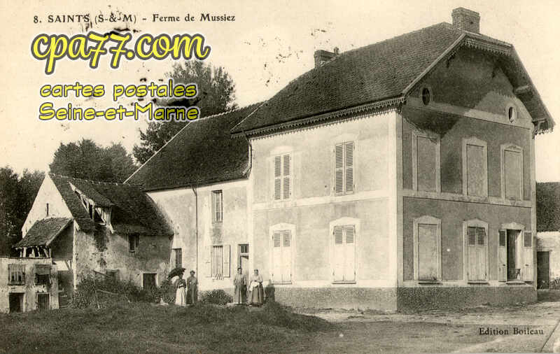 Saints (Seine-et-Marne) - Ferme de Mussiez
