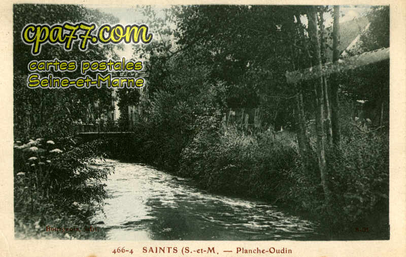Saints (Seine-et-Marne) - Planche-Oudin