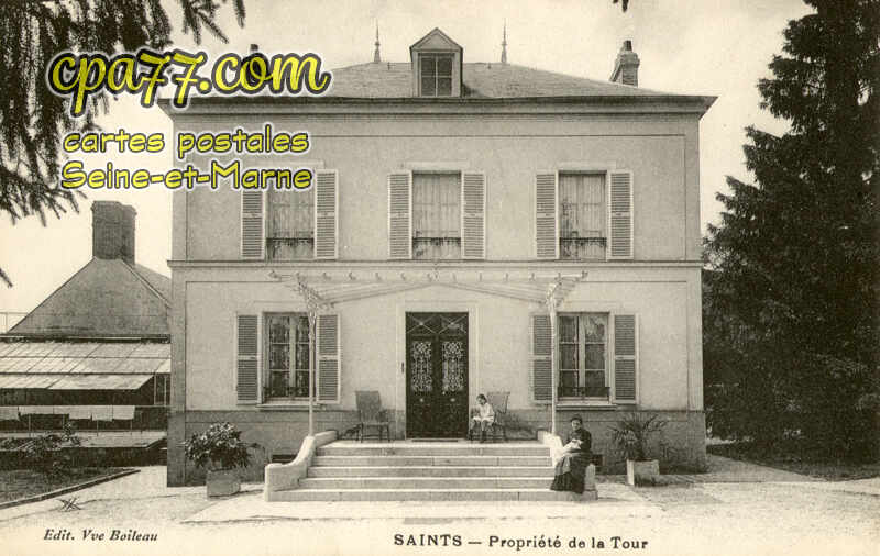 Saints (Seine-et-Marne) - Propriété de la Tour