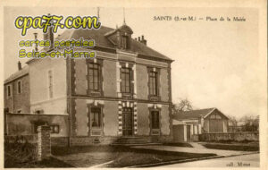 Saints (Seine-et-Marne) - Place de la Mairie
