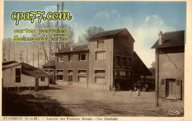 St Siméon (Seine-et-Marne) - Laiterie des Fermiers Réunis – Vue Générale