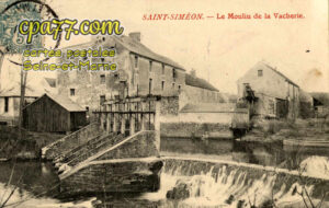 St Siméon (Seine-et-Marne) - Le Moulin de la Vacherie