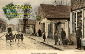 St Soupplets (Seine-et-Marne) - Grande-Rue