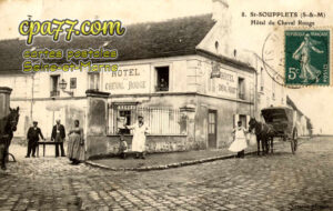St Soupplets (Seine-et-Marne) - Hôtel du Cheval Rouge