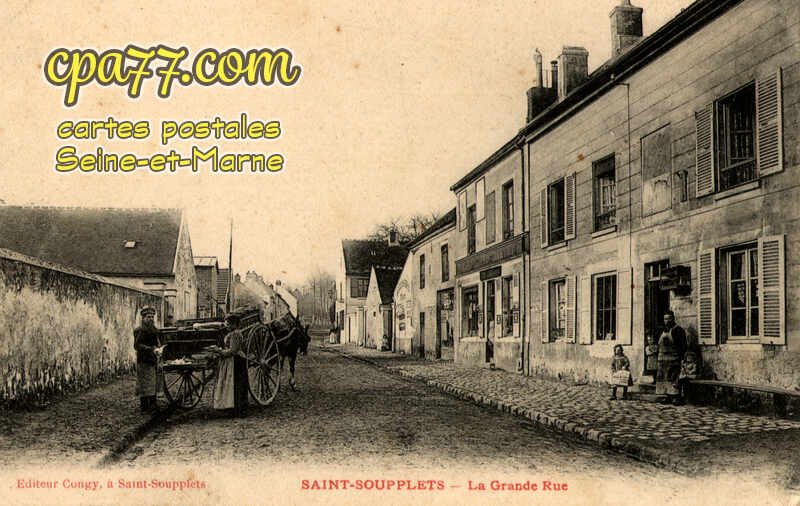 St Soupplets (Seine-et-Marne) - La Grande Rue