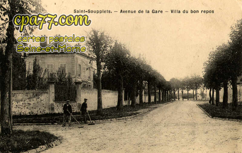 St Soupplets (Seine-et-Marne) - Avenue de la Gare – Villa du bon repos