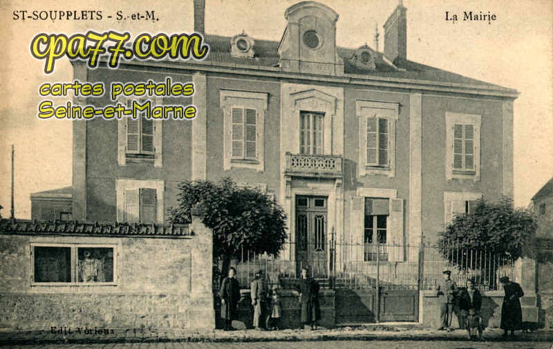 St Soupplets (Seine-et-Marne) - La Mairie