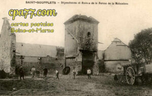 St Soupplets (Seine-et-Marne) - Dépendances et Ruines de la Ferme de la Malmaison