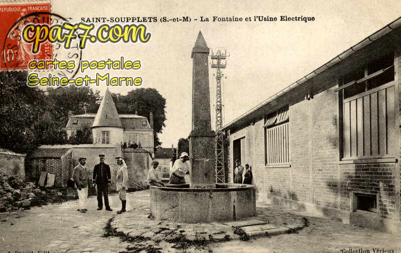 St Soupplets (Seine-et-Marne) - La Fontaine et l&rsquo;Usine Electrique