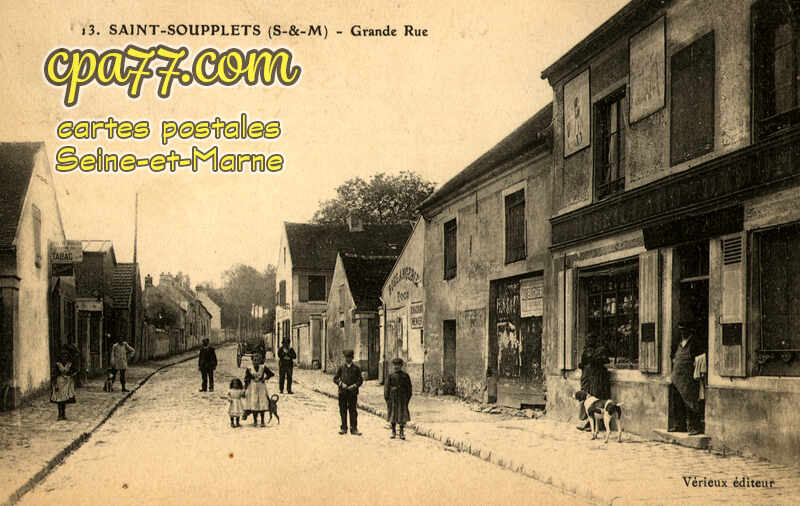 St Soupplets (Seine-et-Marne) - Grande-Rue