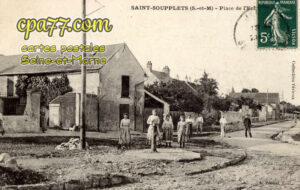 St Soupplets (Seine-et-Marne) - Place de l&rsquo;Echelette