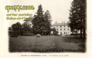 Salins (Seine-et-Marne) - Salins par Montereau – le Château vu du Jardin