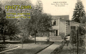 Samois Sur Seine (Seine-et-Marne) - Grand Hôtel Beau-Rivage – Vue des Jardins
