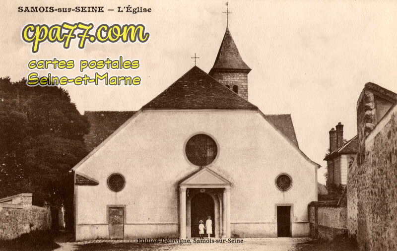 Samois Sur Seine (Seine-et-Marne) - L&rsquo;Eglise