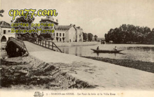 Samois Sur Seine (Seine-et-Marne) - Le Pont de bois et la villa Rose
