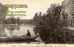 Samois Sur Seine (Seine-et-Marne) - Grand Hôtel Beau-Rivage – Les Bords de la Seine