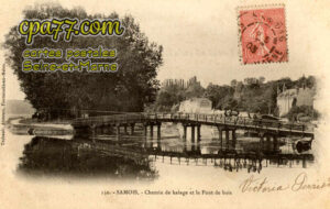 Samois Sur Seine (Seine-et-Marne) - Chemin de halage et le Pont de bois