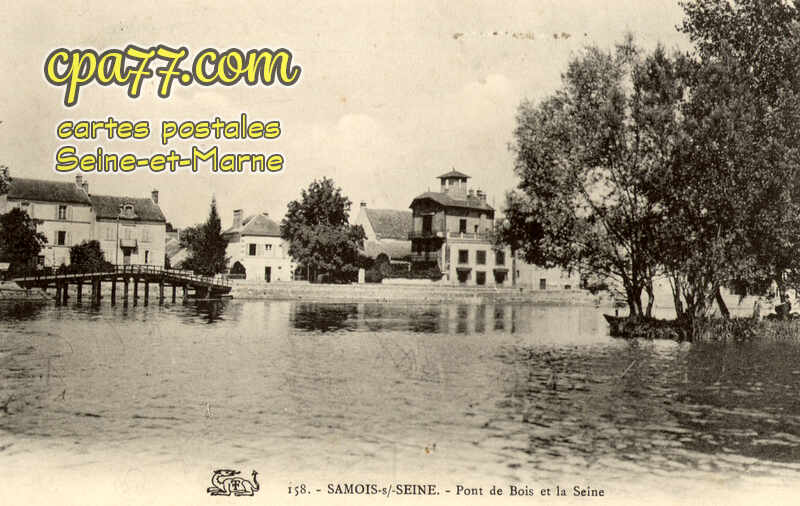 Samois Sur Seine (Seine-et-Marne) - Pont de Bois et la Seine