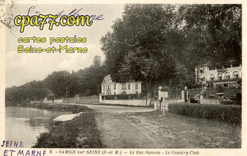 Samois Sur Seine (Seine-et-Marne) - Le Bas-Samois – Le Country-Club
