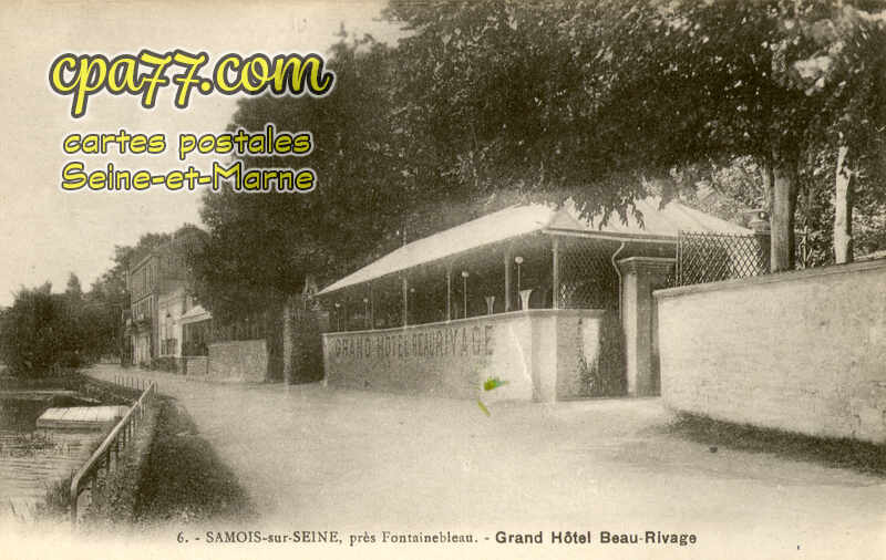 Samois Sur Seine (Seine-et-Marne) - Grand Hôtel Beau-Rivage