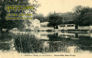 Samois Sur Seine (Seine-et-Marne) - Grand-Hôtel Beau-Rivage